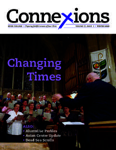 Conne ions knox college   •  Preparing faithful servants of Jesus Christ  Changing