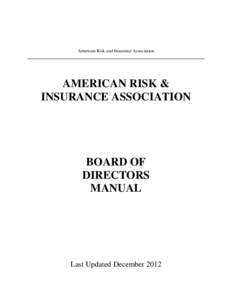 American Risk and Insurance Association  AMERICAN RISK & INSURANCE ASSOCIATION  BOARD OF