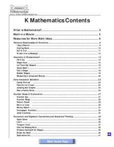 FOR  LITERACY & MATHEMATICS K Mathematics Contents What is Mathematics?................................................................................. 3