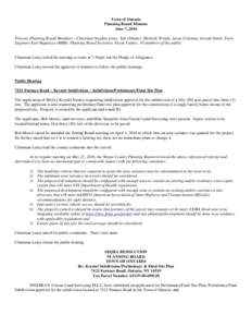 Town of Ontario Planning Board Minutes June 7, 2016 Present: Planning Board Members – Chairman Stephen Leaty, Tab Orbaker, Michelle Wright, Jason Coleman, Gerald Smith, Town Engineer Kurt Rappazzo (MRB), Planning Board