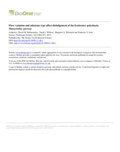 Flow variation and substrate type affect dislodgement of the freshwater polychaete, Manayunkia speciosa Author(s): David M. Malakauskas , Sarah J. Willson , Margaret A. Wilzbach and Nicholas A. Som Source: Freshwater Sci