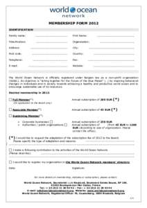 MEMBERSHIP FORM 2012 IDENTIFICATION Family name: ....................................