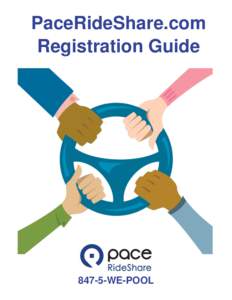 PaceRideShare.com Registration GuideWE-POOL  Pace RideShare Registration Guide