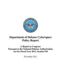 Electronic warfare / Hacking / Military technology / Cyberwarfare / National security / Military organization / United States Cyber Command / Department of Defense Cyber Crime Center / U.S. Department of Defense Strategy for Operating in Cyberspace / Computer crimes / Military science / Department of Defense Strategy for Operating in Cyberspace