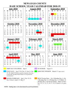 NEWAYGO COUNTY BASE SCHOOL YEAR CALENDAR FOR[removed]July 2018 S 1 8