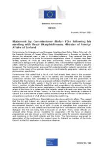 EUROPEAN COMMISSION  MEMO Brussels, 08 April[removed]Statement by Commissioner Štefan Füle following his