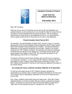 Canadian Friends of Finland Letter from the Board of Directors 8 November[removed]Dear CFF members,