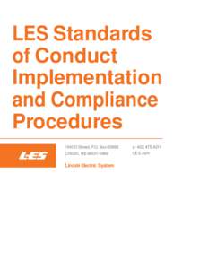 LES Standards of Conduct Implementation and Compliance Procedures 1040 O Street, P.O. Box 80869