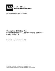 Description & Finding Aid: Shieky Brownstone – Jack Chambers Collection CA OTAG SC116