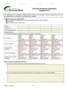 Facility ID #:________________ Facility Name:_____________________ Location:________________Permit #: ______________  Corrosion Protection Installation Supplement E Your application is not complete until all requested in