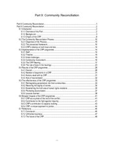 Part 9: Community Reconciliation Part 9: Community Reconciliation..........................................................................................................1 Part 9: Community Reconciliation...............