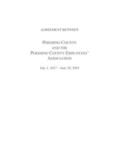 AGREEMENT BETWEEN  PERSHING COUNTY AND THE PERSHING COUNTY EMPLOYEES’ ASSOCIATION