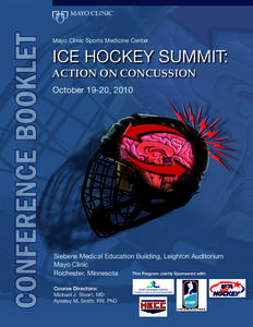 conference booklet  Mayo Clinic Sports Medicine Center ICE HOCKEY SUMMIT: Action on Concussion