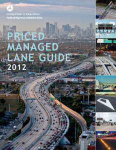 Microsoft Word - FINAL Priced Managed Lane Guide_Woodward.docx