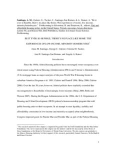 Land law / Federal Housing Administration / Affordable housing / Foreclosure / Owner-occupier / Homeownership in the United States / Real estate / Mortgage industry of the United States / Economy of the United States