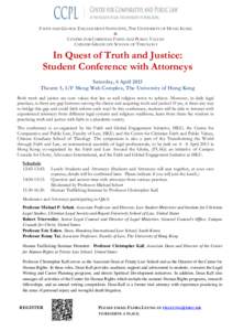 FAITH AND GLOBAL ENGAGEMENT INITIATIVE, THE UNIVERSITY OF HONG KONG & CENTRE FOR CHRISTIAN FAITH AND PUBLIC VALUES CHINESE GRADUATE SCHOOL OF THEOLOGY  In Quest of Truth and Justice: