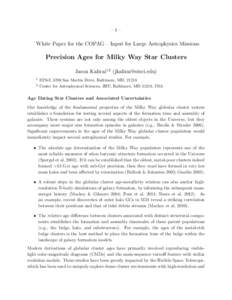 –1–  White Paper for the COPAG – Input for Large Astrophysics Missions Precision Ages for Milky Way Star Clusters Jason Kalirai1,2 ()