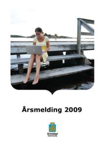 Årsmelding 2009  ÅRSMELDING 2009 Side 1