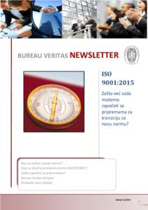 BUREAU VERITAS NEWSLETTER izdanje: [removed]BUREAU VERITAS NEWSLETTER ISO 9001:2015