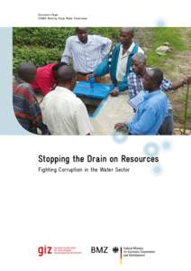 Discussion Paper SOWAS Working Group Water Governance Stopping the Drain on Resources Fighting Corruption in the Water Sector