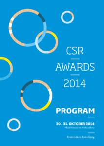 CSR AWARDS 2014 PROGRAM Musikteatret Holstebro Fremtidens forretning