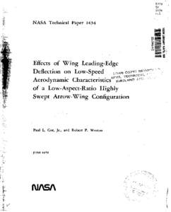 Effects of wing leading-edge deflection on low-speed aerodynamic characteristics of a low-aspect-ratio highly swept arrow-wing configuration
