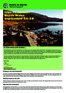 Down to Earth “Earth science learning for all” Llyn Peninsular North Wales September 25-29