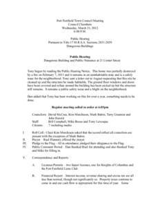 Fort Fairfield Town Council Meeting Council Chambers Wednesday, March 21, 2012 6:00 P.M. Public Hearing Pursuant to Title 17 M.R.S.A. Sections[removed]