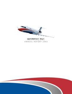 St. George /  Utah / SkyWest /  Inc. / SkyWest Airlines / Delta Connection / United Express / Regional airline / Regulation S-K / McCarran International Airport / Form 10-K / Transport / Aviation / SEC filings