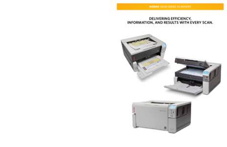 i3000 Series Scanners  KODAK i3000 Series Scanners Technical specifications Recommended Daily Volume