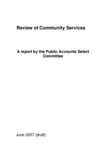 Review of Community Services - A report by the Public Accounts Select Committee
