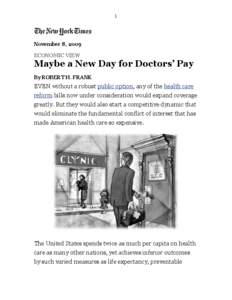 1  November 8, 2009 ECONOMIC VIEW  Maybe a New Day for Doctors’ Pay