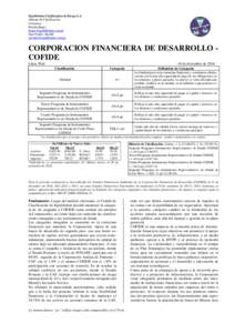 Equilibrium Clasificadora de Riesgo S.A. Informe de Clasificación Contactos: Hernán Regis [removed] Juan Carlos Alcalde