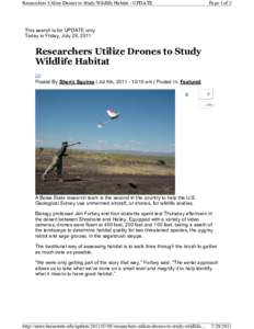 Researchers Utilize Drones to Study Wildlife Habitat - UPDATE  Page 1 of 2 This search is for UPDATE only Today is Friday, July 29, 2011