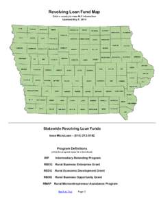 Revolving Loan Fund Map Click a county to view RLF information Updated May 5, 2014 Statewide Revolving Loan Funds Iowa MicroLoan – ([removed]