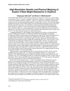 GENERAL TECHNICAL REPORT PSW—GTR-240  High-Resolution Genetic and Physical Mapping of Eastern Filbert Blight Resistance in Hazelnut Vidyasagar Sathuvalli 1 and Shawn A. Mehlenbacher1