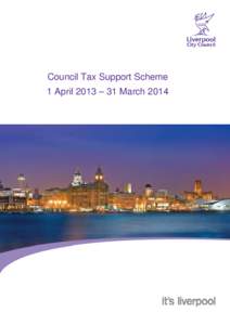 Council Tax Support Scheme 1 April 2013 – 31 March 2014    ‐ 1 ‐ 