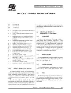 BRIDGE DESIGN SPECIFICATIONS • MAY[removed]SECTION 2 - GENERAL FEATURES OF DESIGN 2.1