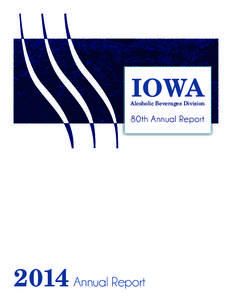 IOWA  Alcoholic Beverages Division 80th Annual Report