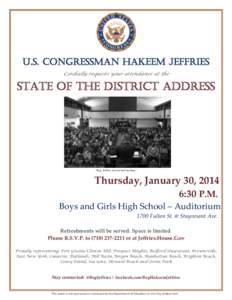 U.S. Congressman Hakeem Jeffries Cordially requests your attendance at the STATE OF THE DISTRICT ADDRESS  “Rep. Jeffries at town hall meeting.”