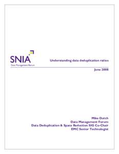 Understanding data deduplication ratios