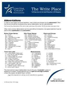 The Write Place The Writing-Across-the-Curriculum Writing Center at LSC-Montgomery Abbreviations In order to save space and avoid repetition, many words and phrases can be abbreviated. Often, the full term should be intr