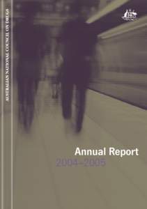 Annual Report 2004–2005 Australian National Council on Drugs  Annual Report
