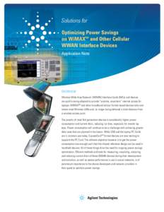 Solutions for Optimizing Power Savings on WiMAXTM and Other Cellular WWAN Interface Devices Application Note