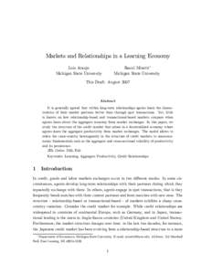 Markets and Relationships in a Learning Economy Raoul Minetti∗ Michigan State University Luis Araujo Michigan State University