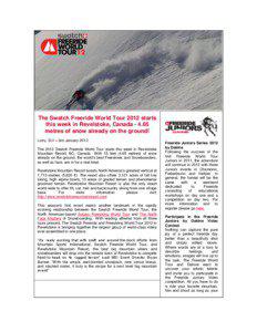 Swatch / Freeriding / Sports / Verbier / Skiing / Revelstoke Mountain Resort / Recreation / Culture / Aline Bock / Mountain biking / Freeride World Tour / Freeride