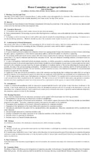 Adopted March 13, 2012  House Committee on Appropriations Rules of Procedure (In Addition to the House Rules of Order, Revised Statutes, and Constitutional provision)