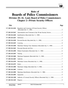 Rules of  Boards of Police Commissioners Division 20—St. Louis Board of Police Commissioners Chapter 2—Private Security Officers Title