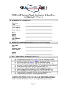 2014 Small Business Week Application & Guidelines (DUE JANUARY 17, 2014) A. NOMINEE CONTACT INFORMATION Full Name: Title: Company Name: