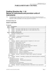 Drafting Direction No. 1.1A Names of instruments and provision units of instruments PARLIAMENTARY COUNSEL  Drafting Direction No. 1.1A